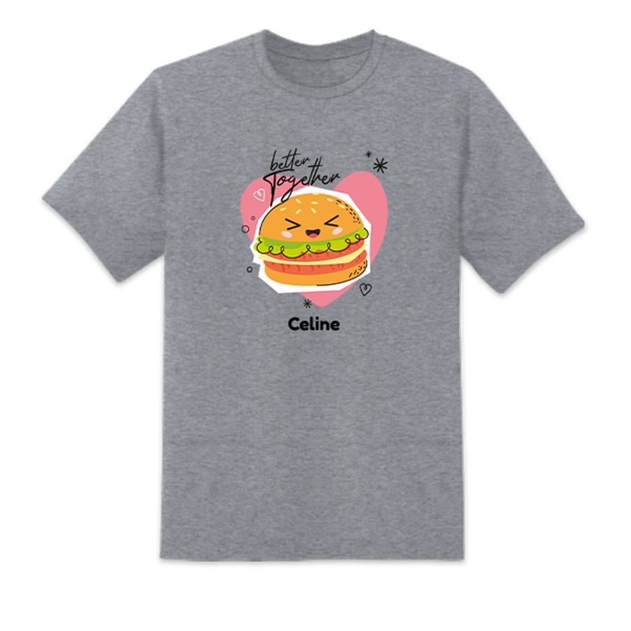 Burger Better Together Gray